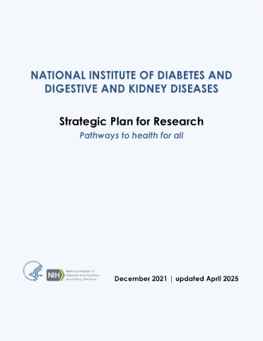 Cover of the NIDDK Strategic Plan for Research that was published in December 2021 and updated in 2025.
