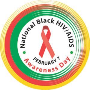 National Black HIV/AIDS Awareness Day - February 7, 2022